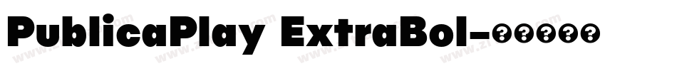 PublicaPlay ExtraBol字体转换